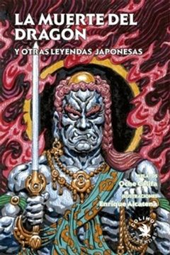 portada La muerte del dragón y otras leyendas japonesas