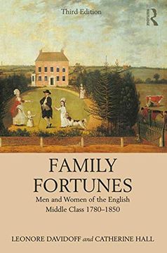 portada Family Fortunes: Men and Women of the English Middle Class 1780–1850 