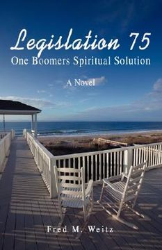 portada legislation 75: one boomers spiritual solution