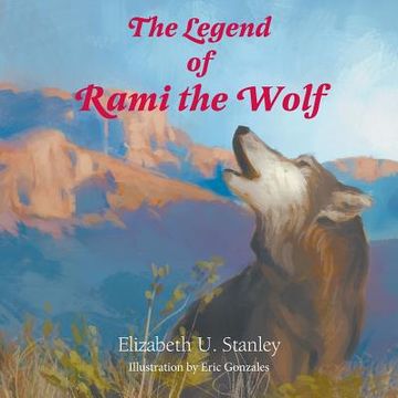 portada The Legend of Rami the Wolf (en Inglés)