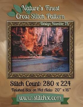 portada Nature's Finest Cross Stitch Pattern: Design Number 75 (in English)