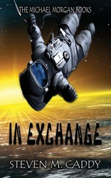 portada In Exchange: A Kids Sci-fi Adventure (en Inglés)