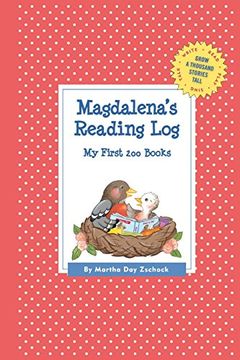portada Magdalena's Reading Log: My First 200 Books (Gatst) (Grow a Thousand Stories Tall) (en Inglés)