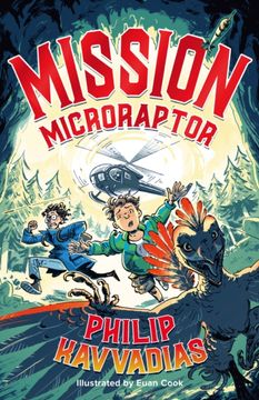 portada Mission: Microraptor - Jurassic Park Meets Wimpy Kid, Packed Full of Humour, Action and Adventure!