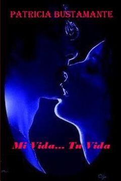 portada Mi Vida... Tu Vida (in Spanish)