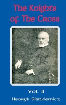 portada the knights of the cross (volume two) (en Inglés)