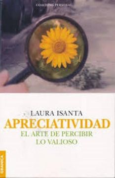 portada Apreciatividad: El Arte de Percibir lo Valioso - Isanta Laura - Libro Físico