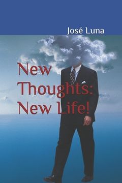 portada New Thoughts: New Life! (en Inglés)