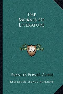 portada the morals of literature (en Inglés)