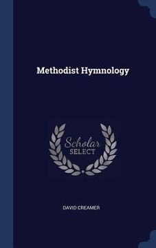 portada Methodist Hymnology (en Inglés)