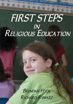 portada First Steps in Religious Education (en Inglés)