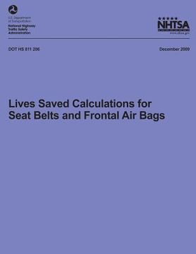 portada Lives Saved Calculations for Seat Belts and Frontal Air Bags