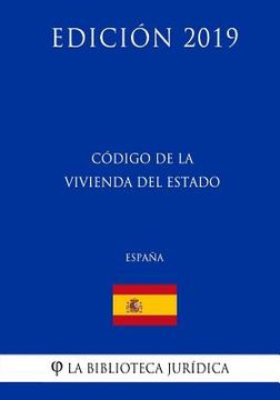 portada Código de la Vivienda del Estado (España) (Edición 2019) (in Spanish)