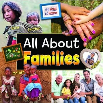 portada All About Families: First Words and Pictures (First Wprds and Pictures)