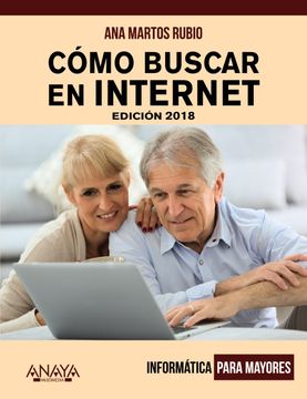 portada C? Mo Buscar en Internet. Edici? N 2018 (in Spanish)