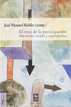 portada El Reto de la Participacion: Movimientos Sociales y Organizaciones: Una Panoramica Comparativa (in Spanish)