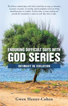 portada Enduring Difficult Days with God Series: Intimacy in Isolation