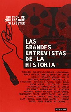 portada Las Grandes Entrevistas de la Historia (1859-1992) = the Great Interviews of the History (1859-1992)