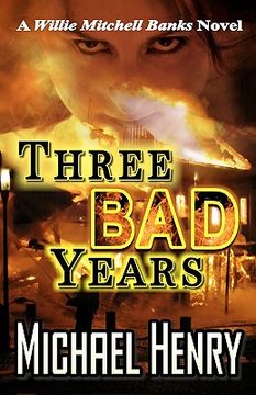 portada three bad years (en Inglés)