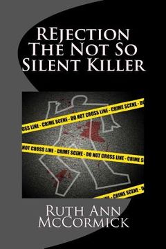 portada REjection The Not So Silent Killer (en Inglés)
