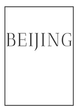 portada Beijing: A decorative book for coffee tables, bookshelves, bedrooms and interior design styling: Stack International city books (en Inglés)