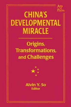 portada china's developmental miracle: origins, transformations, and challenges (en Inglés)