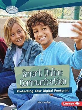 portada Smart Online Communication: Protecting Your Digital Footprint (Searchlight Books What Is Digital Citizenship?)