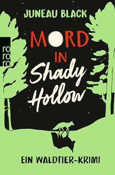 portada Mord in Shady Hollow de Juneau Black(Rowohlt Taschenbuch Verla) (in German)
