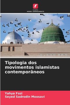 portada Tipologia dos Movimentos Islamistas Contemporâneos (in Portuguese)