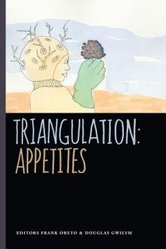 portada Triangulation: Appetites