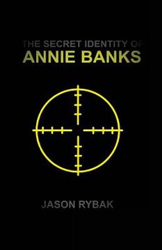 portada The Secret Identity of Annie Banks (en Inglés)
