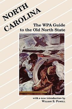 portada north carolina: the wpa guide to the old north state (in English)