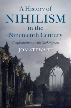 portada A History of Nihilism in the Nineteenth Century: Confrontations With Nothingness (in English)