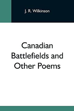 portada Canadian Battlefields and Other Poems (en Inglés)
