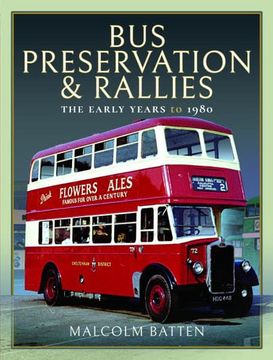 portada Bus Preservation and Rallies: The Early Years to 1980 (en Inglés)