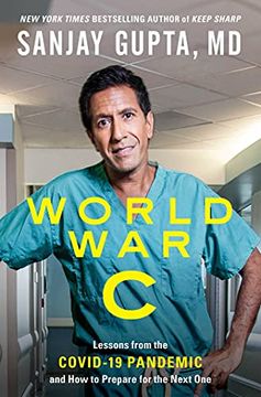 portada World war c: Lessons From the Covid-19 Pandemic and how to Prepare for the Next one (in English)