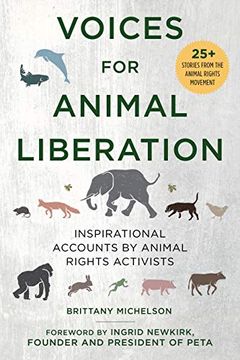 portada Voices for Animal Liberation: Inspirational Accounts by Animal Rights Activists 