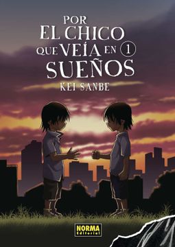 portada Por el Chico que veía en Sueños 1 (in Spanish)