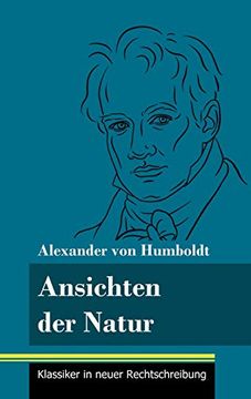 portada Ansichten der Natur: (Band 167, Klassiker in Neuer Rechtschreibung) 