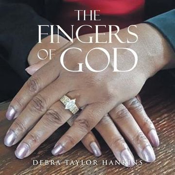 portada The Fingers of God: My Words of Inspiration (en Inglés)