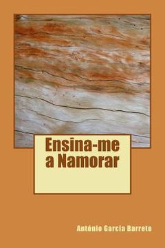 portada Ensina-me a Namorar: Romance (en Portugués)