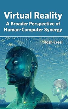 portada Virtual Reality: A Broader Perspective of Human-Computer Synergy (en Inglés)