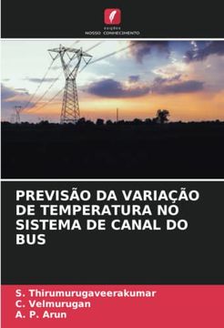 portada Previsão da Variação de Temperatura no Sistema de Canal do bus (en Portugués)