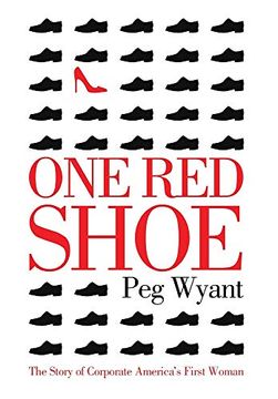 portada One red Shoe: The Story of Corporate America'S First Woman (en Inglés)