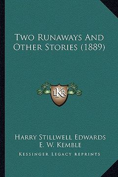 portada two runaways and other stories (1889) (en Inglés)