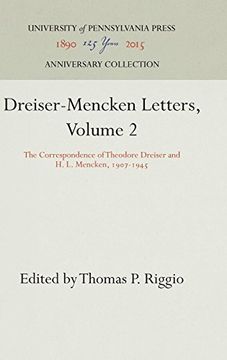 portada Dreiser-Mencken Letters, Volume 2: The Correspondence of Theodore Dreiser and H. Le Mencken, 1907-45: Vol 2 (en Inglés)