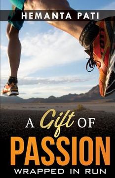 portada A Gift of Passion: Wrapped in Run 