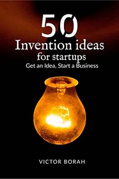 portada 50 Invention Ideas for Startups: Get an idea, start a business (en Inglés)
