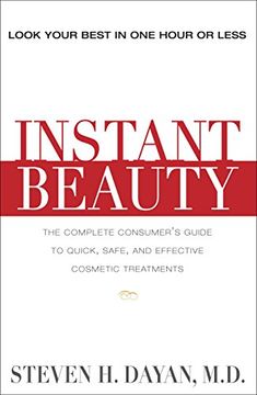 portada Instant Beauty: The Complete Consumer's Guide to Quick, Safe and Effective Cosmetic Procedures (en Inglés)
