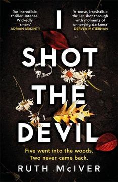 portada I Shot the Devil: A Gripping and Heart-Stopping Thriller From an Award-Winning Author (en Inglés)